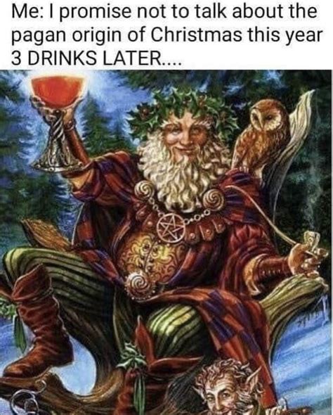 Pagan origins Christmas meme